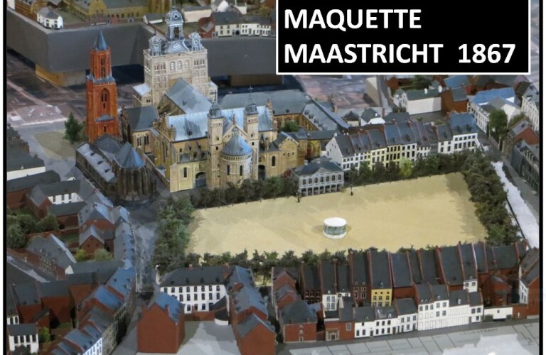 Maquette Maastricht 1867